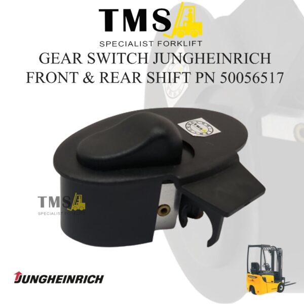 Gear Switch Front and Rear shift 50056517 Switch Maju Mundur Forklift Jungheinrich EFG