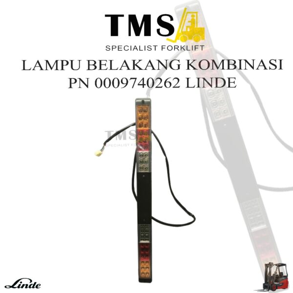 Lampu Belakang 0009740262 Rear Lamp LINDE E16 E20 E25 Forklift Counter Balance Kombinasi lampu Forklift Rear Light
