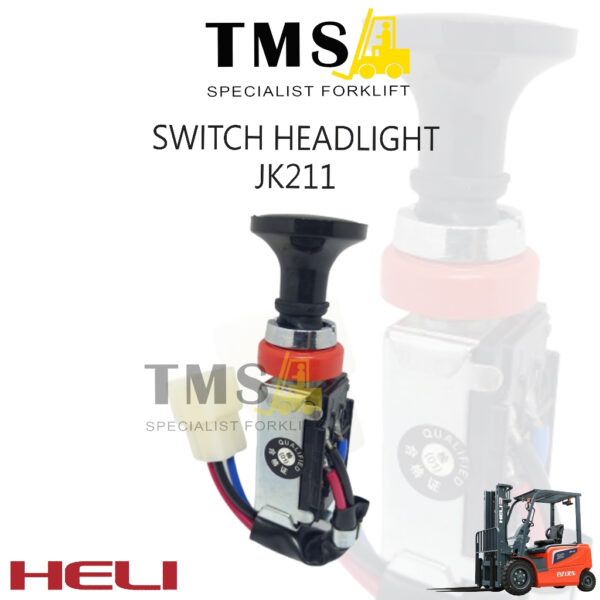 Saklar Lampu JK211 Switch Headlight Heli Forklift 1-10 Ton 3 Kabel