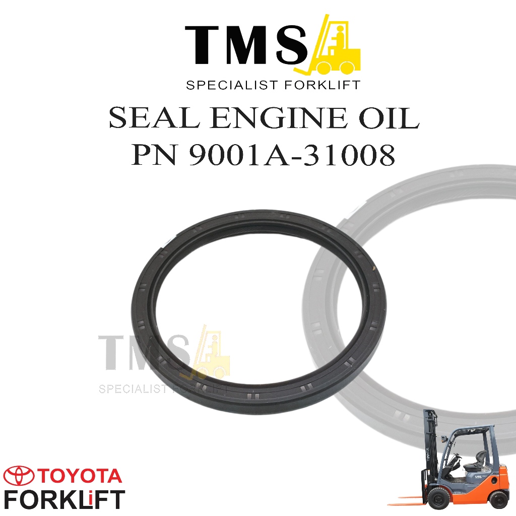 Seal Engine Oil Part Number 9001A-31008 For Forklift