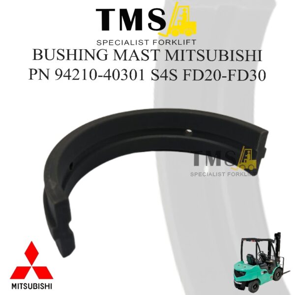 Bushing Mast 94210-40301 Forklift Mitsubishi S4S FD20 - FD30