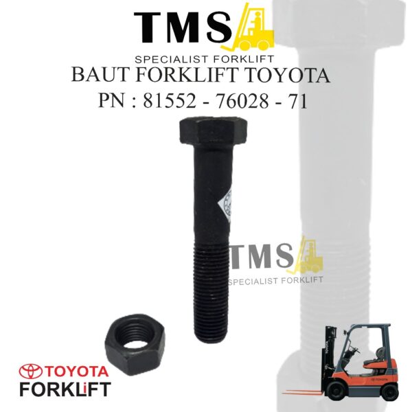 Baut Forklift Toyota 81552-76028-71 Tubing Roller Bolt 7FB 8F