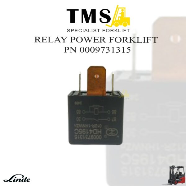Relay Power Forklift Linde 0009731315 – 12 V 70 A 4‑Pin Linde Forklift Seri 335‑03, 350‑03, 351‑03 Sparepart Forklift