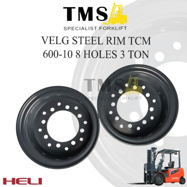 Velg Steel Rim TCM HELI 600-10 8 Hole Forklift 3 Ton