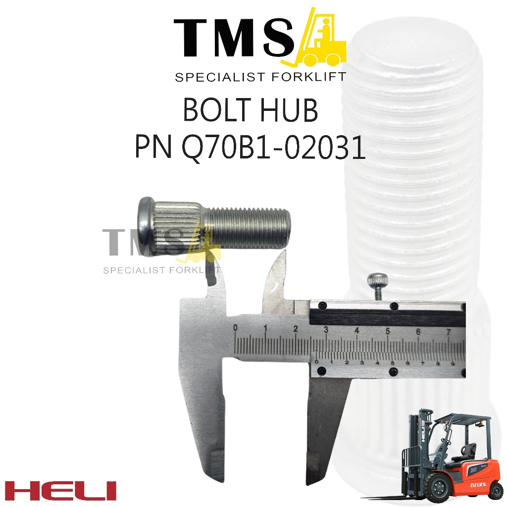 Bolt Hub Roda Forklift HELI 2-3 Ton Part Number Q70B1-02031 CPCD/CPQD - Gambar 5