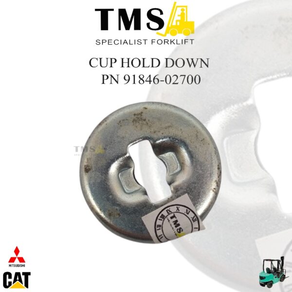 Cup Hold Down 91846-02700 Mitsubishi Forklift Diesel FD