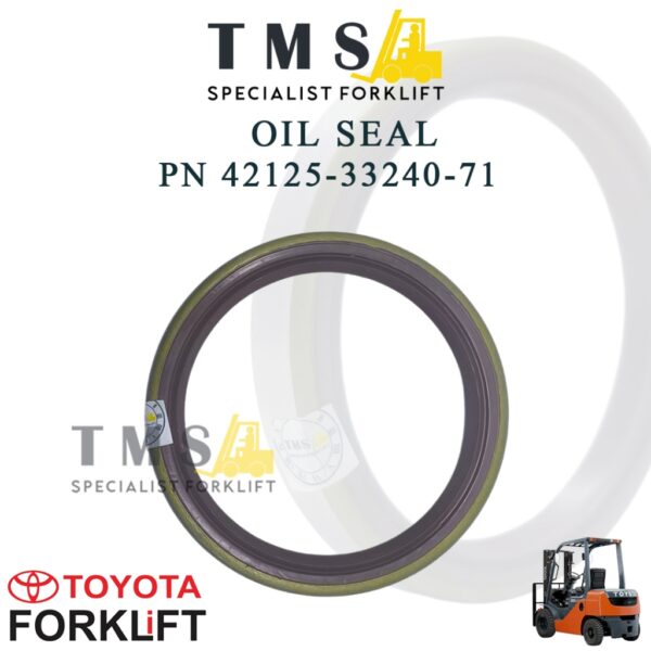 Seal Oil Forklift Toyota 42125-33240-71 Front Axle Oil Seal Sparepart Forklift