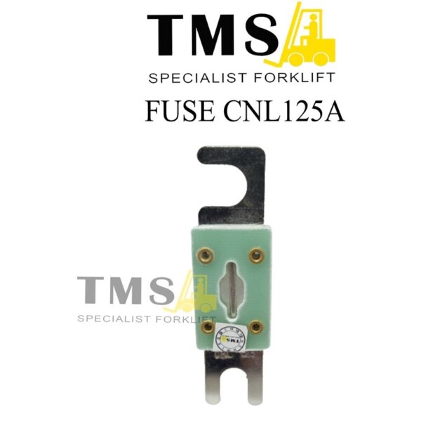 Fuse CNL 125A 48VDC For Forklift Sekring Sparepart Forklift Sikring