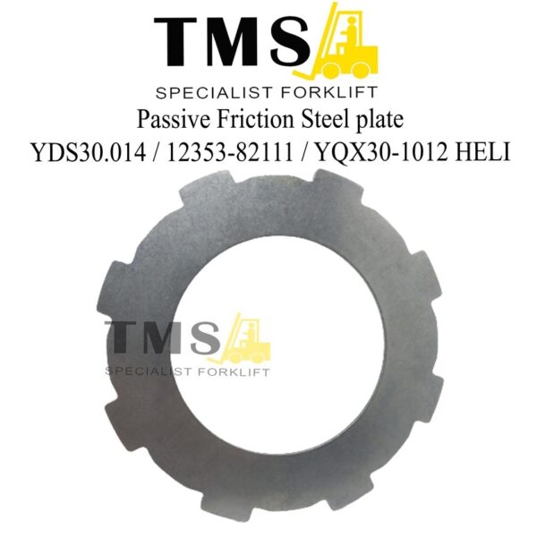 Passive Friction Steel plate YDS30.014 / 12353-82111 / YQX30-1012 HELI