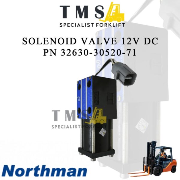 Solenoid Valve Northman 12V PN 32630-30520-71 Toyota Forklift 7FD35 7FD40 7FD45 7FD50