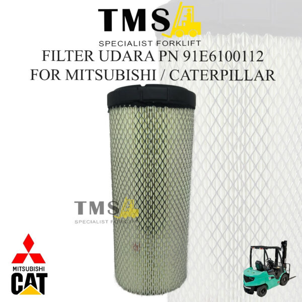 Filter Udara 91E6100112 Air Element Caterpillar Mitsubishi Forklift