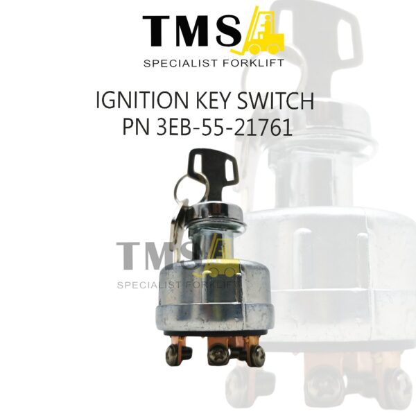 Ignition Switch Forklift PN 3EB-55-21761 Kunci Kontak Forklift Starter Switch