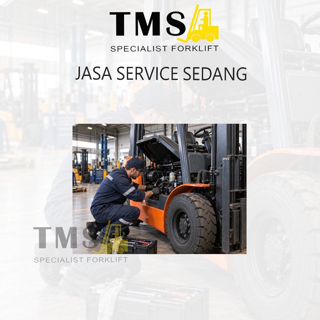 Jasa Service Forklift Sedang dan Perawatan & Pengecekan untuk forklift